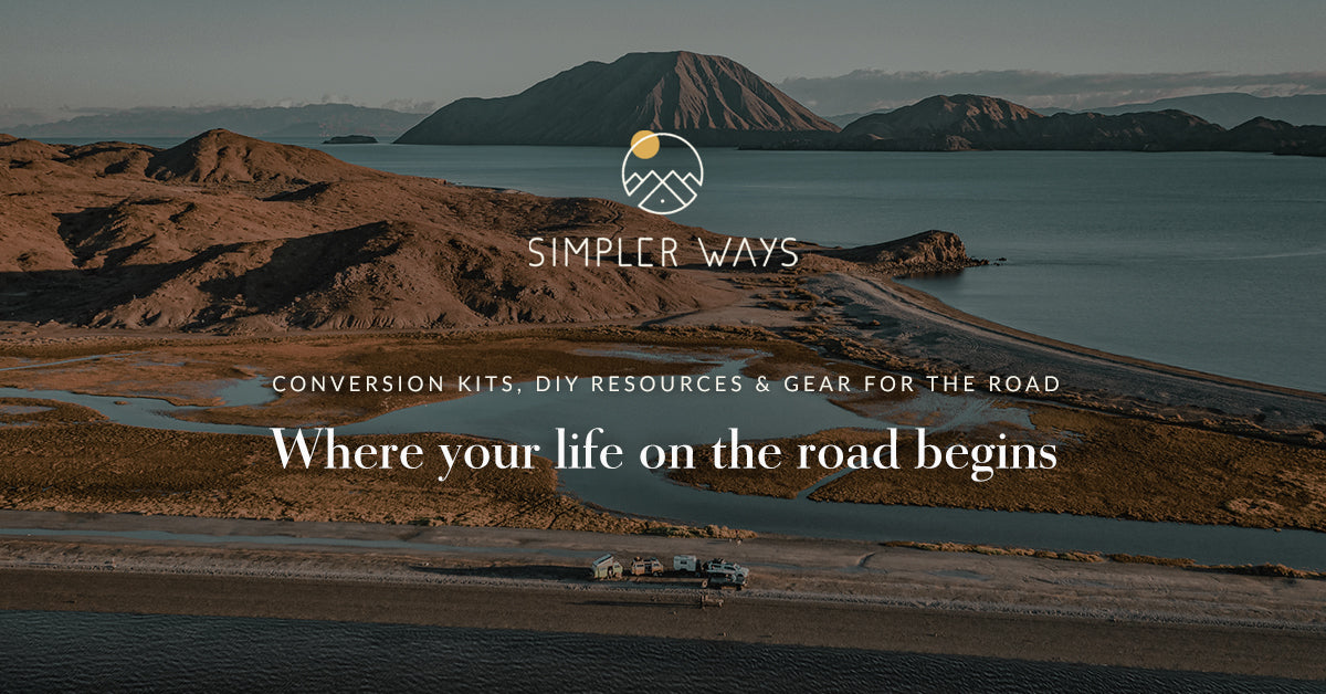 Simpler Ways | #1 Store for DIY Van Conversion Kits & Vanlife Gear
