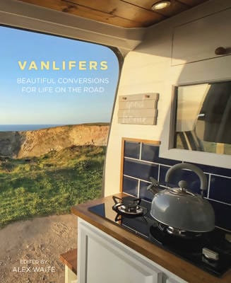 Simpler Ways Vanlife and Roadtrip Marketplace Simpler Ways Van-Lifers: Beautiful Conversions for Life on the Road - Alex Waite Hardcover
